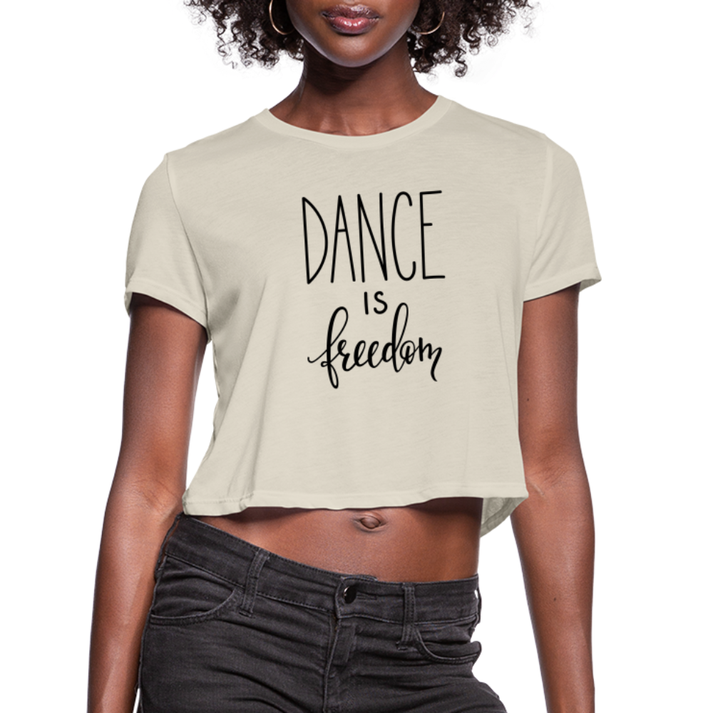 Dance is Freedom Women's Cropped T-Shirt - dust