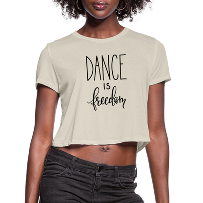 Dance is Freedom Women's Cropped T-Shirt - dust